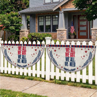We All We Got We All We Need Patriots Patriotic Fan Flag Red and Blue Sports Fan Chant