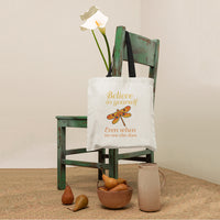 Believe In Yourself Even When No One Else Does Dragonfly Tote Bag, Nature Tote Bag, Gift for Women, Dragonfly Lover Tote Bag - Wonder Print Shop