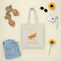 Believe In Yourself Even When No One Else Does Dragonfly Tote Bag, Nature Tote Bag, Gift for Women, Dragonfly Lover Tote Bag - Wonder Print Shop