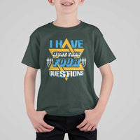 Funny Passover T Shirt For Kid Funny I Have More Than Four Questions Passover Kids