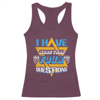 Funny Passover Racerback Tank Top Funny I Have More Than Four Questions Passover Kids