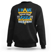 Funny Passover Sweatshirt Funny I Have More Than Four Questions Passover Kids