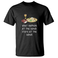 Funny Passover Seder T Shirt What Happens At The Seder Stays At The Seder Jewish Holiday