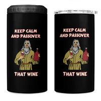 Funny Passover Drinking 4 in 1 Can Cooler Tumbler Keep Calm And Passover That Wine Jewish