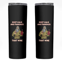 Funny Passover Drinking Skinny Tumbler Keep Calm And Passover That Wine Jewish