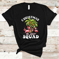 Christmas in July T Shirt Christmas in July Squad Pink Flamingo Funny Xmas Matching - Wonder Print Shop
