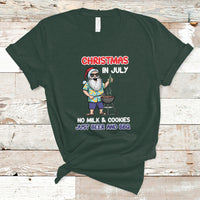 Christmas in July T Shirt Christmas Christmas In July No Milk And Cookies Just Beer And BBQ - Wonder Print Shop