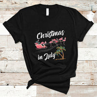 Christmas in July T Shirt Christmas in July Pink Flamingo Funny Xmas Matching - Wonder Print Shop