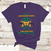 Jamaica T Shirt It's A Jamaican Thing Yuh Nah Guh Understand Jamaica Reggae - Wonder Print Shop