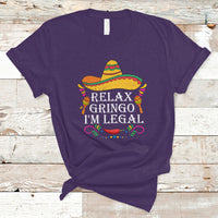Mexican Independence Day T Shirt Relax Gringo I'm Legal Viva Mexico Flag Latino Hispanic - Wonder Print Shop