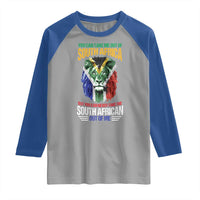 South Africa Pride Raglan Shirt You Can Never Take The South African Out Of Me
