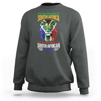 South Africa Pride Sweatshirt You Can Never Take The South African Out Of Me - Wonder Print Shop