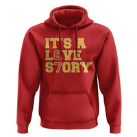 It’s a Love Story 87 Hoodie Inspired Football Romance - Wonder Print Shop