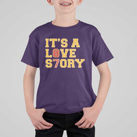It’s a Love Story 87 T Shirt For Kid Inspired Football Romance - Wonder Print Shop