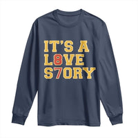 It’s a Love Story 87 Long Sleeve Shirt Inspired Football Romance - Wonder Print Shop