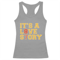 It’s a Love Story 87 Racerback Tank Top Inspired Football Romance - Wonder Print Shop