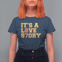 It’s a Love Story 87 T Shirt For Women Inspired Football Romance - Wonder Print Shop