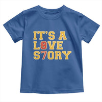 It’s a Love Story 87 Toddler T Shirt Inspired Football Romance - Wonder Print Shop