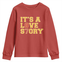 It’s a Love Story 87 Youth Sweatshirt Inspired Football Romance - Wonder Print Shop