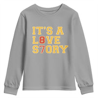 It’s a Love Story 87 Youth Sweatshirt Inspired Football Romance - Wonder Print Shop