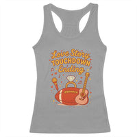Love Story Touchdown Ending Racerback Tank Top Football And Music Engagement - Wonder Print Shop