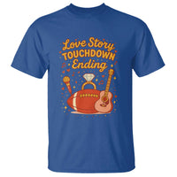 Love Story Touchdown Ending T Shirt Football And Music Engagement - Wonder Print Shop