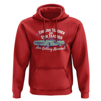 My English Teacher and Gym Teacher Are Getting Married Hoodie Vintage Car Wedding Getaway - Wonder Print Shop