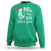 Skeleton Christmas Sweatshirt Ho Ho Holy Shit What A Year Funny Boujee Xmas Vibe - Wonder Print Shop