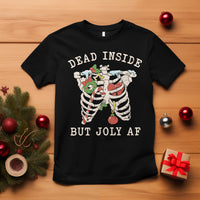 Skeleton Christmas T Shirt Dead Inside But Jolly AF Xmas Vibe - Wonder Print Shop