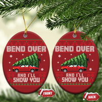 Funny Xmas Movie Christmas Ornament Bend Over And I'll Show You Merry Xmas Tree Ugly Sweater - Wonder Print Shop