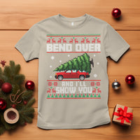 Funny Christmas T Shirt Bend Over And I'll Show You Merry Xmas Tree Ugly Sweater - Wonder Print Shop