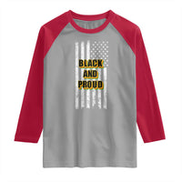African American Raglan Shirt Black And Proud US Flag BHM
