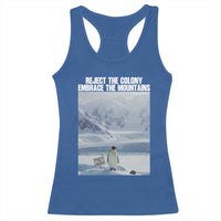 Funny Nihilist Penguin Existential Meme Racerback Tank Top Reject the Colony Embrace the Mountains
