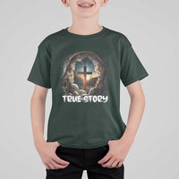Jesus True Story T Shirt For Kid Resurrection He Is Risen Religious Easter