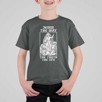 Jesus The Way The Truth The Life T Shirt For Kid Religious Christian Faith