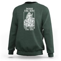 Forest green crewneck sweatshirt with front Jesus graphic and 'THE WAY' 'THE TRUTH THE LIFE' text