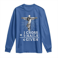 Religious Easter Long Sleeve Shirt 1 Cross 3 Nails Forgiven Jesus Christian Faith