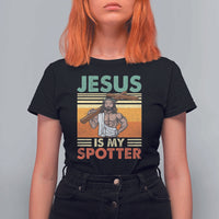 Jesus Is My Spotter T Shirt For Women Funny Gym Christian Fitness