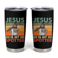Jesus Is My Spotter Tumbler Cup Funny Gym Christian Fitness