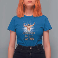 Hallowed Be Thy Gains T Shirt For Women Funny Jesus Workout Motivation Bodybuilding Fitness