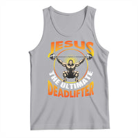 Jesus The Ultimate Deadlifter Tank Top Funny Jesus Workout Motivation Bodybuilding Fitness