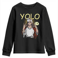 Funny Jesus YOLO JK Youth Sweatshirt Just Kidding Funny Christian Religious