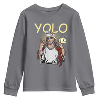 Funny Jesus YOLO JK Youth Sweatshirt Just Kidding Funny Christian Religious