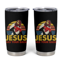 Funny Jesus Satan Meme Tumbler Cup Has Your Back Jiu Jitsu Retro Religious Christian