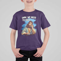 Funny Jesus T Shirt For Kid We Need To Talk Christian Religious Meme