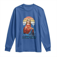 Funny Jesus Long Sleeve Shirt I Saw That Christian Religious Meme Retro