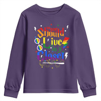 No One Should Live in a Closet Youth Sweatshirt LGBTQ+ Pride Empowerment Ally