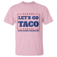 Funny Let's Go Taco T Shirt Tacos for President Humor