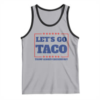 Funny Let's Go Taco Tank Top Tacos for President Humor