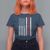 Funny Let's Go Taco T Shirt For Women Stars and Stripes Political Satire